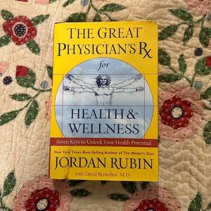 Book: The Great Physician’s RX to Health and Wellness